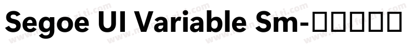 Segoe UI Variable Sm字体转换